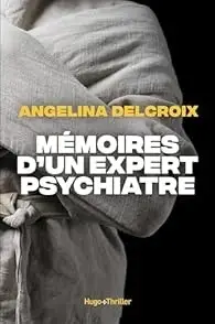 Mémoire d'un expert psychiatre