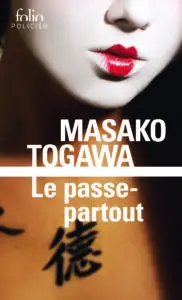 Lire la suite à propos de l’article Le Passe-partout : Un thriller qui vous plonge au cœur du Japon